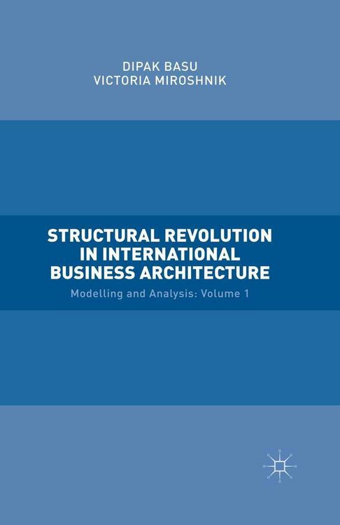 Produktbild: Structural Revolution in International Business Architecture, Volume 1