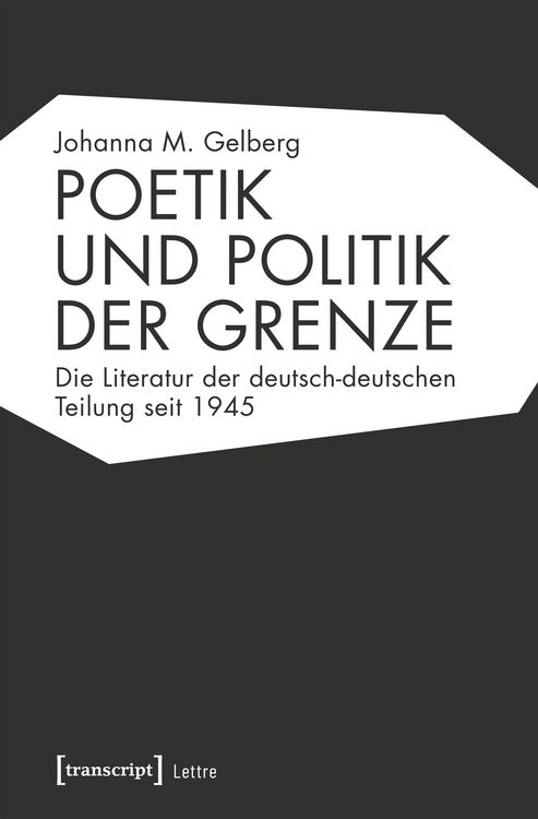 Produktbild: Poetik und Politik der Grenze