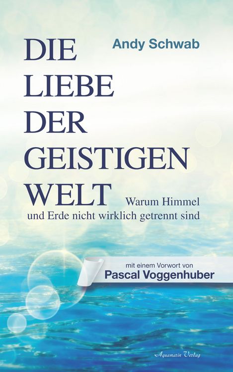 Produktbild: Die Liebe der Geistigen Welt