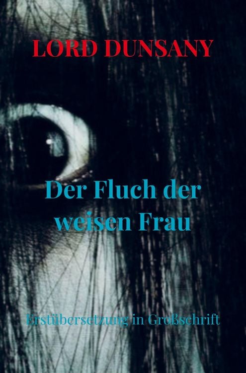 Produktbild: Der Fluch der weisen Frau
