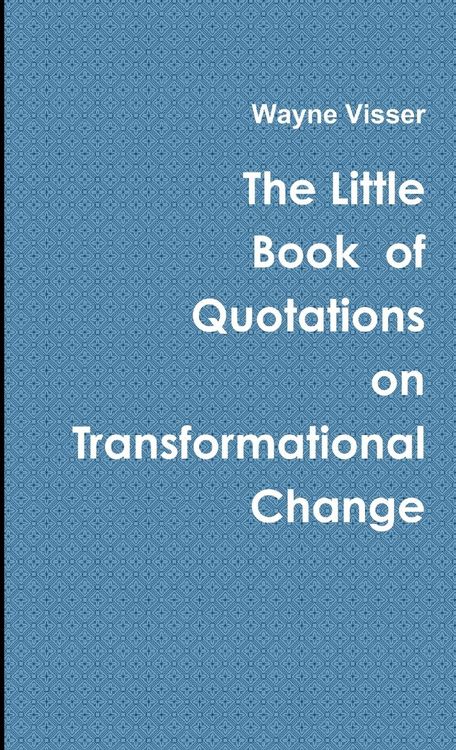Produktbild: The Little Book of Quotations on Transformational Change
