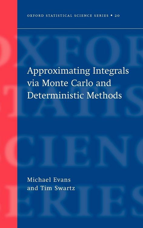 Produktbild: Approximating Integrals Via Monte Carlo and Deterministic Methods