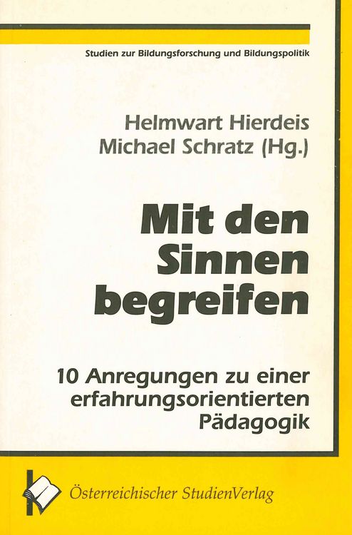 Bild vom Artikel Mit den Sinnen begreifen vom Autor Helmwart Hierdeis