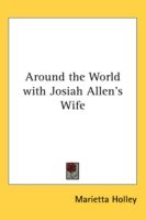 Produktbild: Around the World with Josiah Allen's Wife