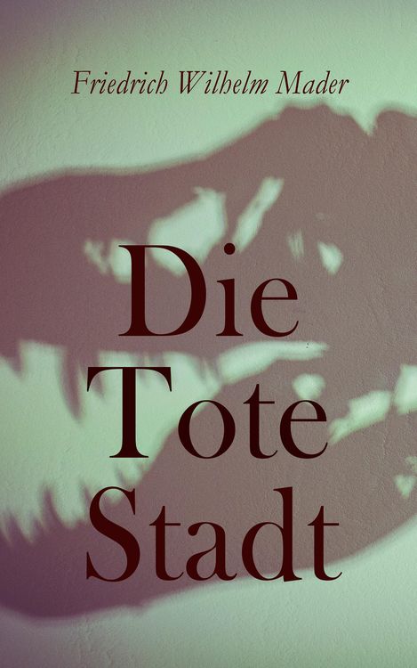 Produktbild: Die Tote Stadt