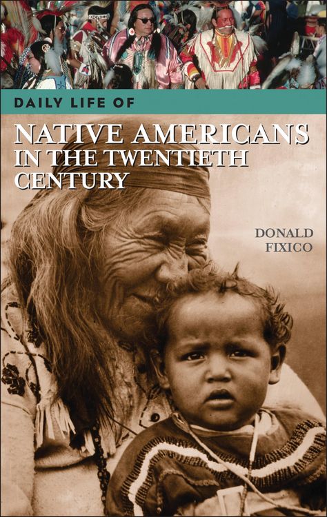 Produktbild: Daily Life of Native Americans in the Twentieth Century