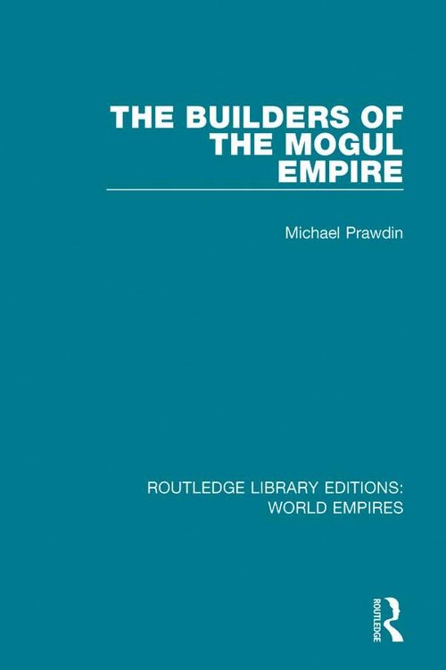 Produktbild: The Builders of the Mogul Empire