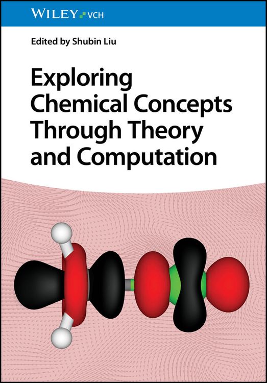 Produktbild: Exploring Chemical Concepts Through Theory and Computation