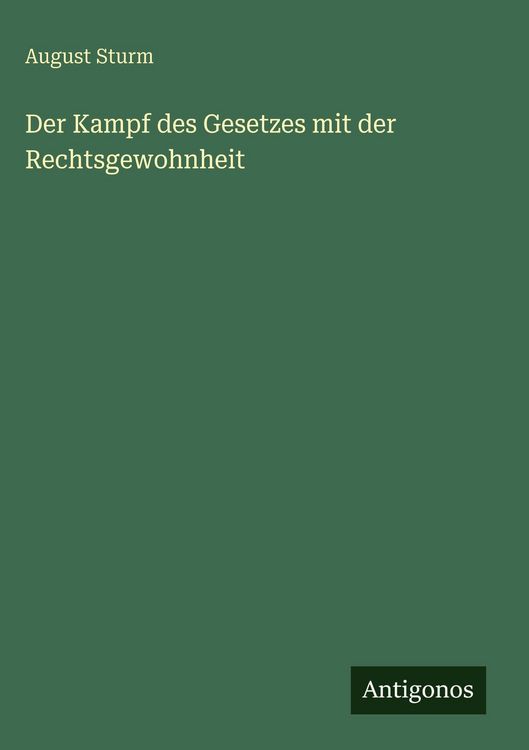 Produktbild: Der Kampf des Gesetzes mit der Rechtsgewohnheit
