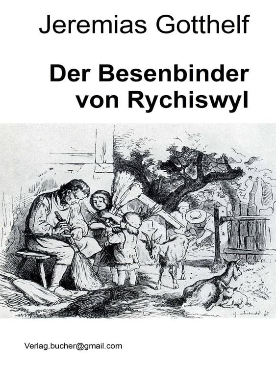 Produktbild: Der Besenbinder von Rychiswyl