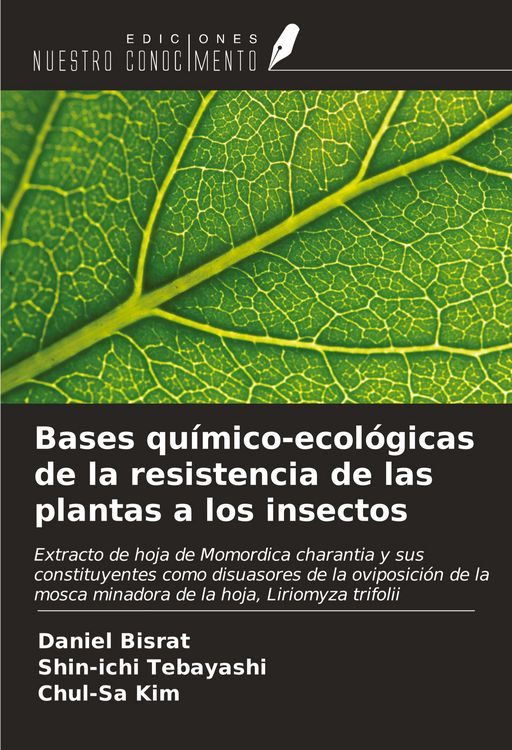 Produktbild: Bases qu&iacute;mico-ecol&oacute;gicas de la resistencia de las plantas a los insectos