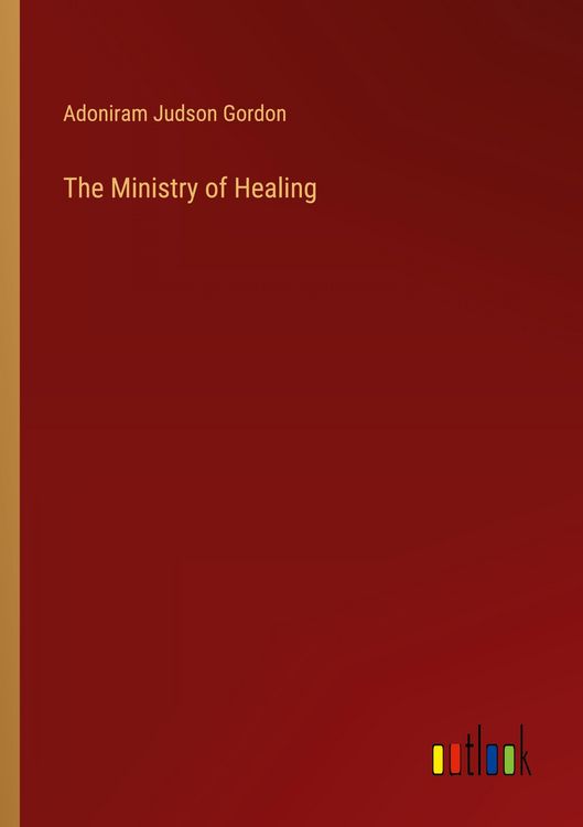 Produktbild: The Ministry of Healing