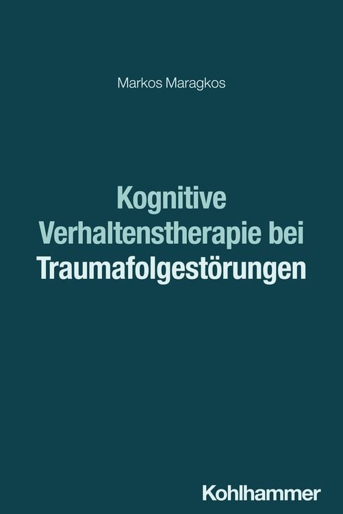 Produktbild: Kognitive Verhaltenstherapie bei Traumafolgest&ouml;rungen