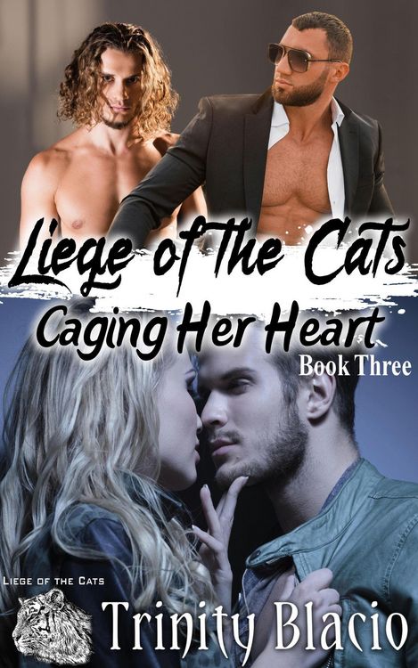 Produktbild: Caging Her Heart (Liege of the Cats, #3)