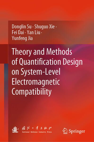 Produktbild: Theory and Methods of Quantification Design on System-Level Electromagnetic Compatibility