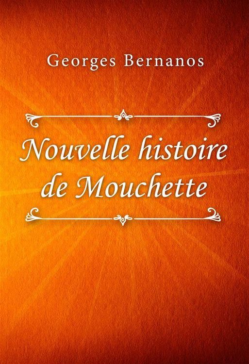 Produktbild: Nouvelle histoire de Mouchette