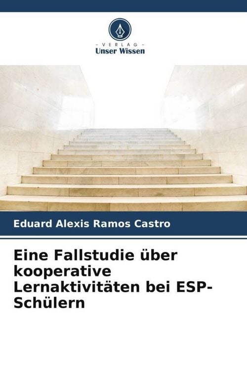 Produktbild: Eine Fallstudie &uuml;ber kooperative Lernaktivit&auml;ten bei ESP-Sch&uuml;lern