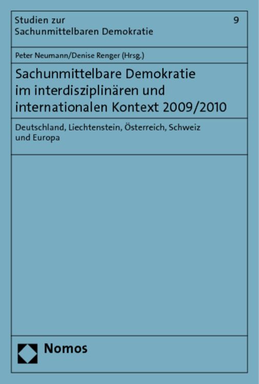 Produktbild: Sachunmittelbare Demokratie im interdisziplin&auml;ren und internationalen Kontext 2009/2010