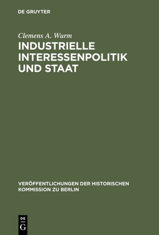 Produktbild: Industrielle Interessenpolitik und Staat