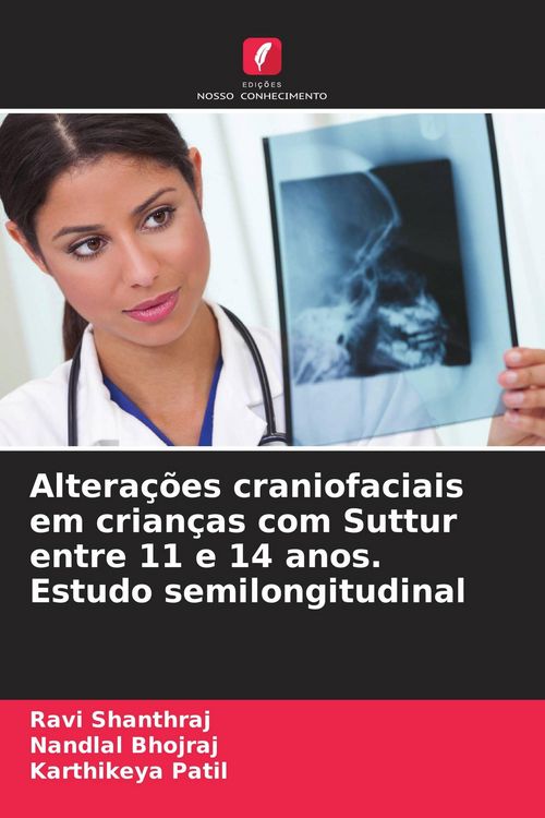 Produktbild: Altera&ccedil;&otilde;es craniofaciais em crian&ccedil;as com Suttur entre 11 e 14 anos. Estudo semilongitudinal