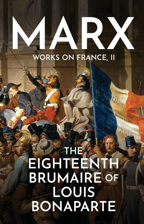 Produktbild: The Eighteenth Brumaire of Louis Bonaparte