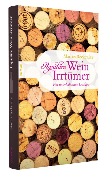 Produktbild: Popul&auml;re Wein-Irrt&uuml;mer. Ein unterhaltsames Lexikon