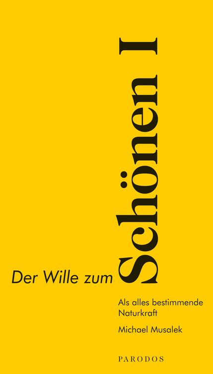 Produktbild: Der Wille zum Sch&ouml;nen I