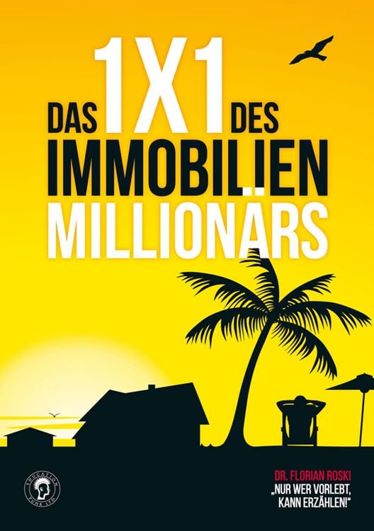 Produktbild: Das 1x1 des Immobilien Million&auml;rs