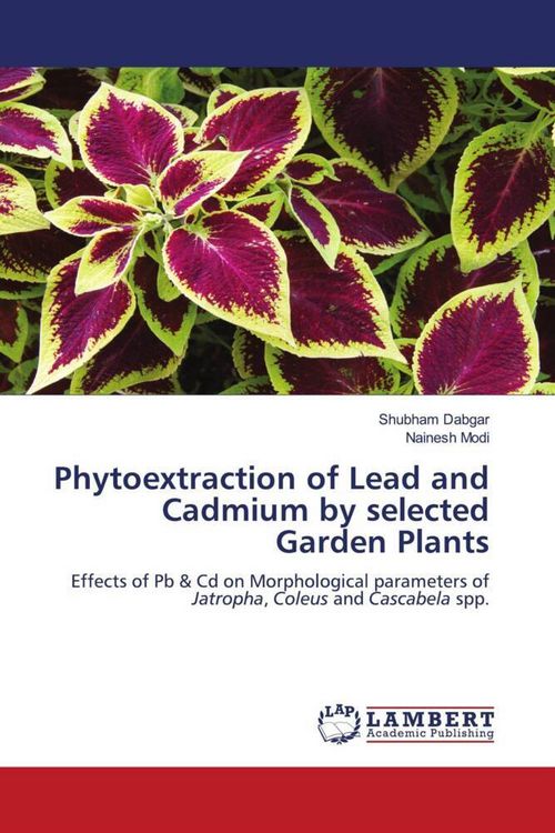 Produktbild: Phytoextraction of Lead and Cadmium by selected Garden Plants