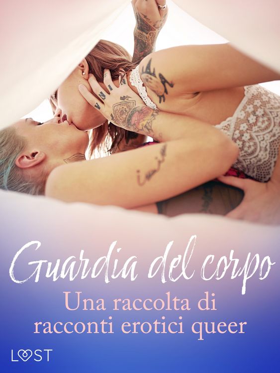 Produktbild: Guardia del corpo - Una raccolta di racconti erotici queer