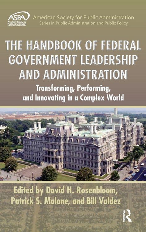 Produktbild: The Handbook of Federal Government Leadership and Administration
