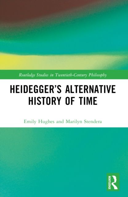 Produktbild: Heidegger's Alternative History of Time