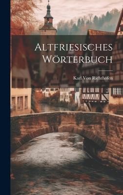 Produktbild: Altfriesisches W&ouml;rterbuch