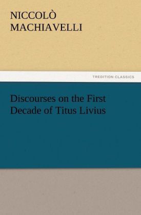 Produktbild: Discourses on the First Decade of Titus Livius