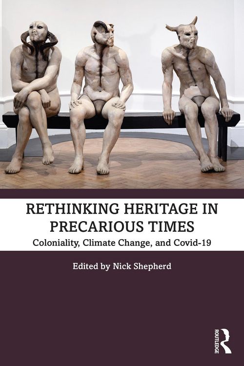 Produktbild: Rethinking Heritage in Precarious Times
