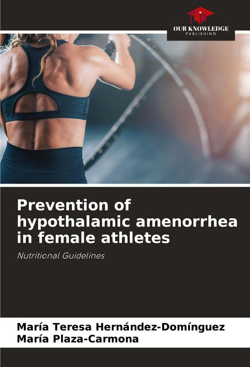 Produktbild: Prevention of hypothalamic amenorrhea in female athletes