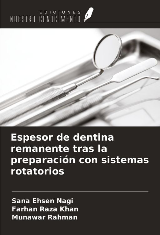 Produktbild: Espesor de dentina remanente tras la preparaci&oacute;n con sistemas rotatorios
