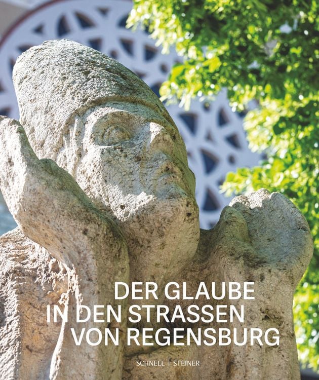 Produktbild: Der Glaube in den Straßen von Regensburg