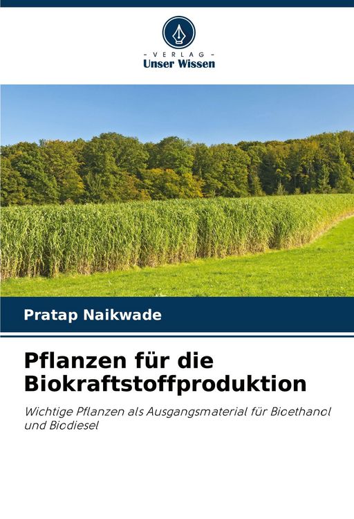 Produktbild: Pflanzen f&uuml;r die Biokraftstoffproduktion