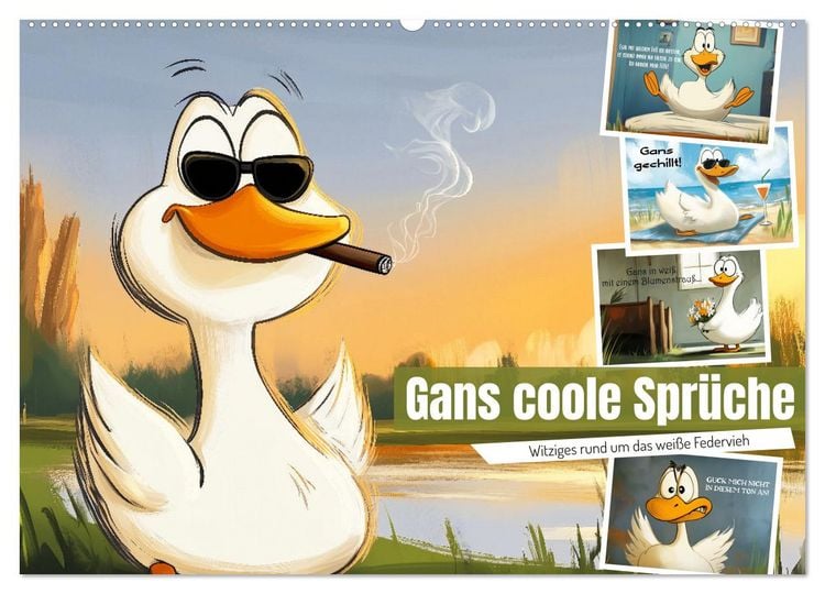 Produktbild: Gans coole Spr&uuml;che (Wandkalender 2026 DIN A2 quer), CALVENDO Monatskalender