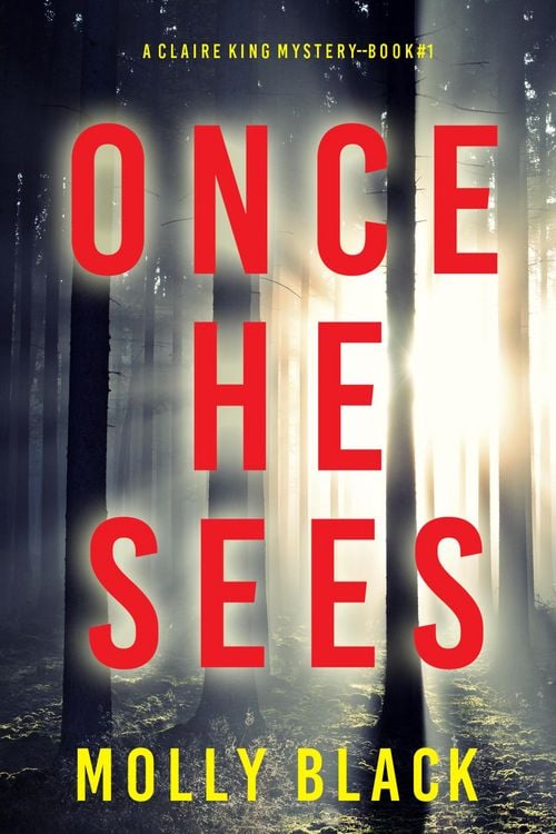 Produktbild: Once He Sees (A Claire King FBI Suspense Thriller-Book One)