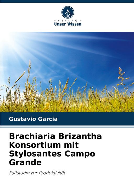 Produktbild: Brachiaria Brizantha Konsortium mit Stylosantes Campo Grande