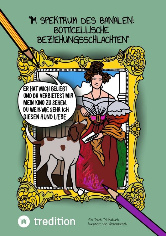Produktbild: &ldquo;Im Spektrum des Banalen: Botticellische Beziehungsschlachten&rdquo;