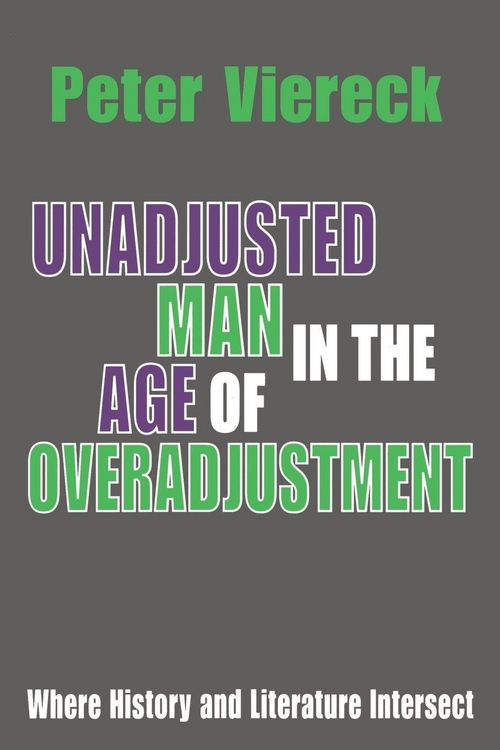 Produktbild: Unadjusted Man in the Age of Overadjustment
