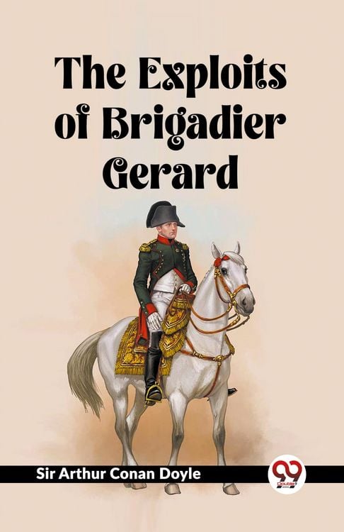 Produktbild: The Exploits Of Brigadier Gerard