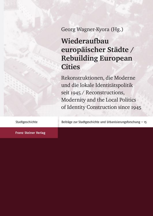 Produktbild: Wiederaufbau europ&auml;ischer St&auml;dte / Rebuilding European Cities