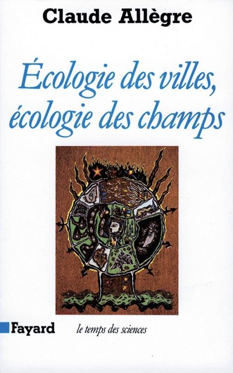 Produktbild: Ecologie des villes, &eacute;cologie des champs