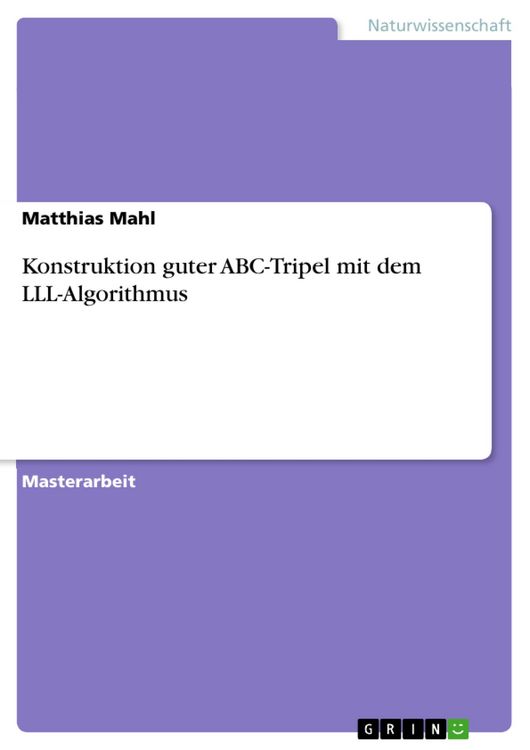 Produktbild: Konstruktion guter ABC-Tripel mit dem LLL-Algorithmus