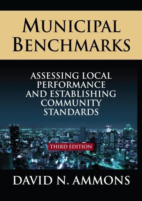 Produktbild: Ammons, D: Municipal Benchmarks: Assessing Local Perfomance