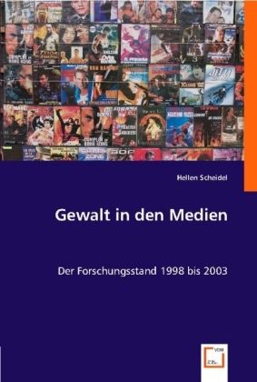 Produktbild: Scheidel, H: Gewalt in den Medien